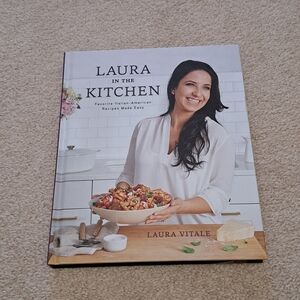 CookBook Laura In The Kitchen Italian American Recipes Hardcover Illustrated